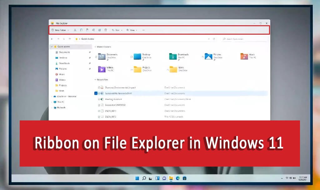 Windows 10 File Explorer Ribbon in Windows 11