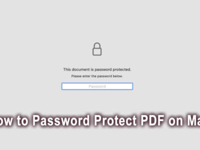 How to Password Protect a PDF File on Mac?