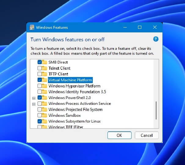 Enable Virtual Machine Platform on Windows 11