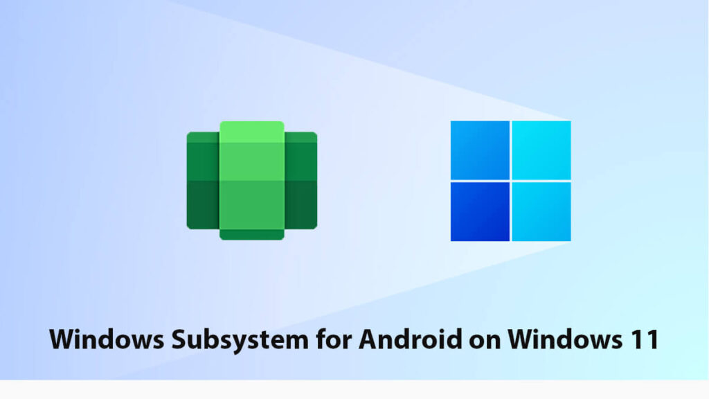 wsa Windows 11