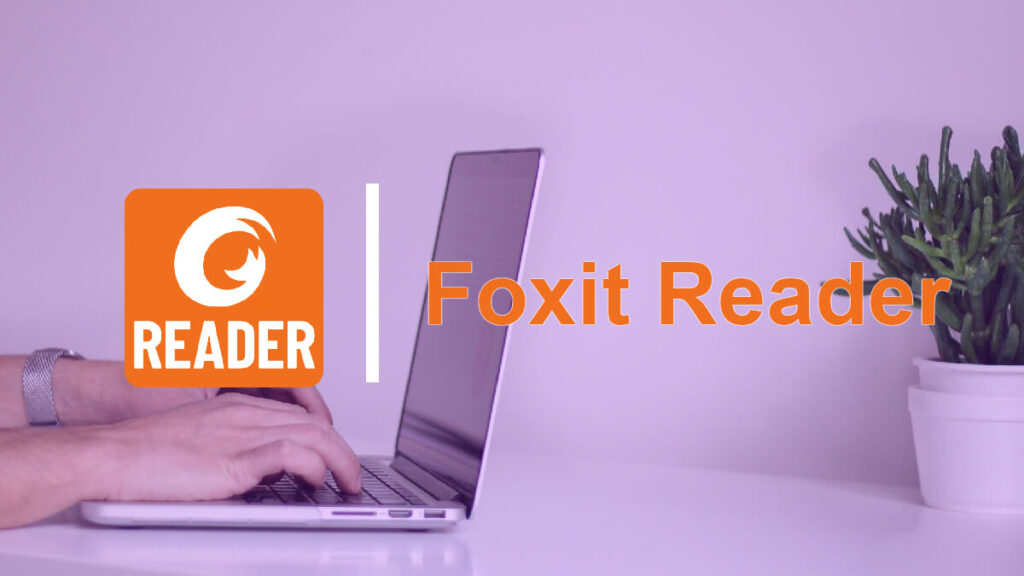 Foxit Reader Free Download