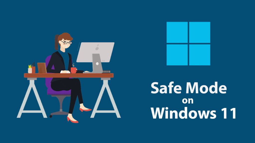 start safe mode on Windows 11