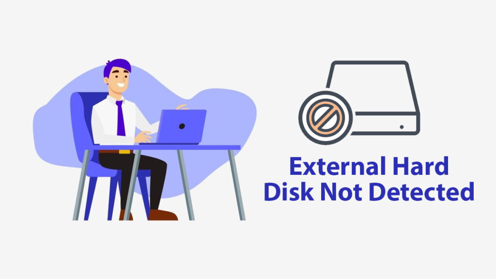 repair External Hard Disk Not Detected