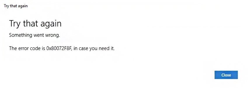 error code 0x80072f8f