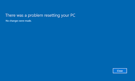 There was a problem resetting your PC. No changes were made