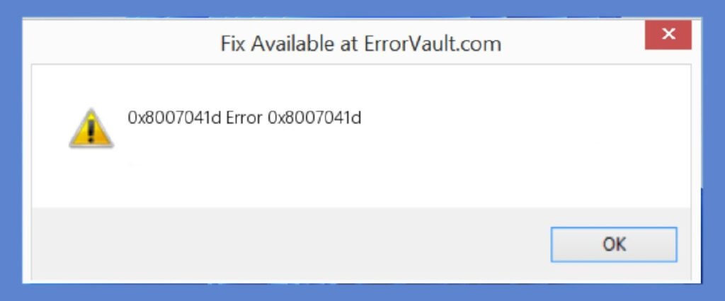 Error Code 0x8007041d