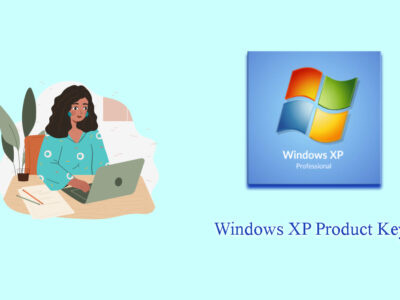 Free Windows XP Product Keys [Editions & Licensing]